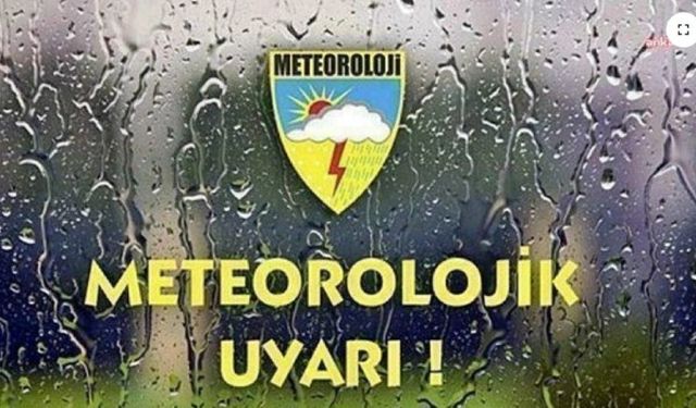 Meteorolojik Uyarı!
